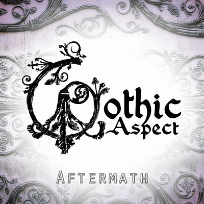 Gothic Aspect : Aftermath